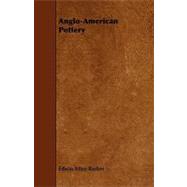 Anglo-american Pottery