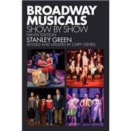 Broadway Musicals Show by Show