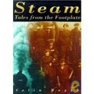 Steam : Tales from the Footplate