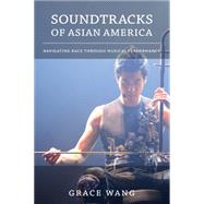 Soundtracks of Asian America