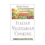 Italian Vegetarian Cooking, New, Revised