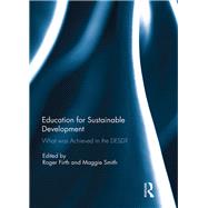 Education for Sustainable Development: What was achieved in the DESD?