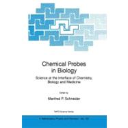 Chemical Probes in Biology