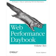 Web Performance Daybook Volume 2, 1st Edition