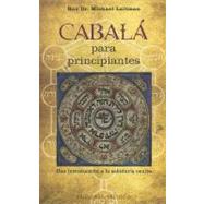 Cabala para principiantes / Kabbalah for Beginners