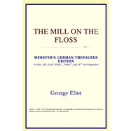 Mill on the Floss : Webster's German Thesaurus Edition
