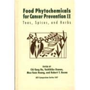 Food Phytochemicals for Cancer Prevention II  Teas, Spices, and Herbs
