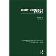 West Germany Today (RLE: German Politics)