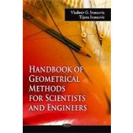 Handbook of Geometrical Methods for Scientists and Engineers