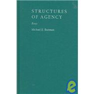 Structures of Agency Essays