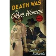Death Was the Other Woman A Mystery
