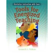 Tools For Energized Teaching