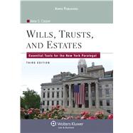 Wills, Trusts, and Estates Essential Tools for the New York Paralegal