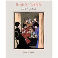 Emily Carr in England