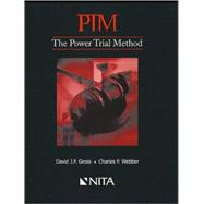 The Power Trial Method: Ptm