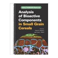 Analysis of Bioactive Components in Small Grain Cereals
