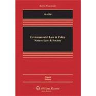 Environmental Law and Policy Nature, Law, and Society