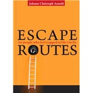 Escape Routes