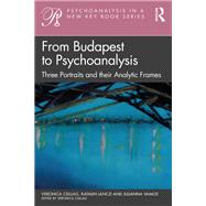 From Budapest to Psychoanalysis book cover, ISBN 9781032307701