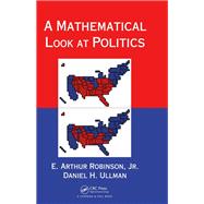 A Mathematical Look at Politics