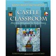 The Castle in the Classroom