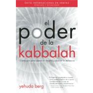 El Poder de la Kabbalah The Power of Kabbalah, Spanish-Language Edition