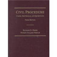 Civil Procedure: Cases, Materials and Questions