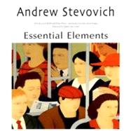 Andrew Stevovich : Essential Elements