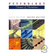 Psychology: Themes and Variations Non-Infotrac Version