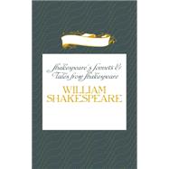 Shakespeare's Sonnets & Tales from Shakespeare