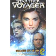 Star Trek Voyager : Encounters with the Unknown