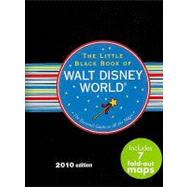 The Little Black Book of Walt Disney World 2010