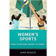 Women's Sports What Everyone Needs to Know®