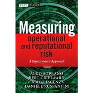 Measuring Operational and Reputational Risk A Practitioner's Approach