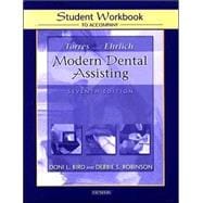 Student Workbook to Accompany Torres/Ehrlich Modern Dental Assisting