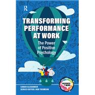 Transforming Performance at Work
