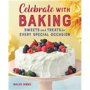 Celebrate With Baking