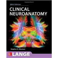 Clinical Neuroanatomy, 28th Edition