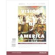 Visions of America A History of the United States, Volume 1 -- Books a la Carte
