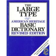 The Large Type American Heritage Basic Dictionary