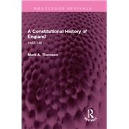 A Constitutional History of England