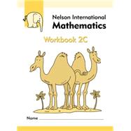 Nelson International Mathematics Workbook 2C