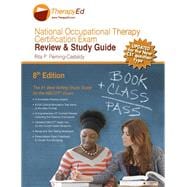 TherapyEd's National Occupational Therapy Certification Exam  Review and Study Guide--9th edition