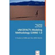 Un/Cefact's Modeling Methodology (Umm) 1.0