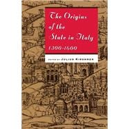 The Origins of the State in Italy 1300-1600