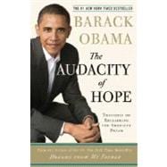 The Audacity of Hope Thoughts on Reclaiming the American Dream