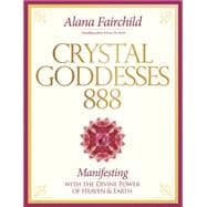 Crystal Goddessess 888
