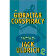 The Gibraltar Conspiracy