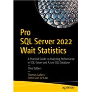Pro SQL Server 2022 Wait Statistics