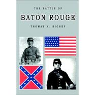 The Battle of Baton Rouge